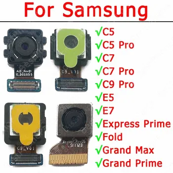 Zadné Zadná Kamera Pre Samsung Galaxy E5, E7 Násobne Express Prime Grand Max C5 C7 C9 Pro Modul Kamery Zadok Náhradných Dielov